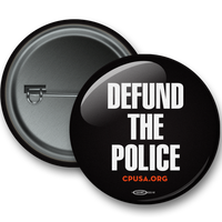 Round Button - Defund the Police