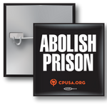 Square Button - Abolish Prison